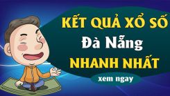 Dự đoán XSDNA 07/12/2019 - Dự đoán kết quả xổ số Đà Nẵng thứ 7
