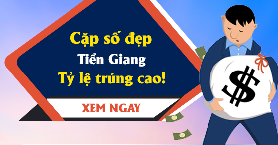 Dự đoán XSTG 13/10/2019 - Dự đoán kết quả xổ số Tiền Giang chủ nhật