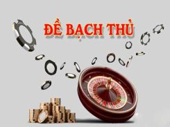 Hôm nay bạch thủ con gì? Đầu tư cách nào lãi cao?